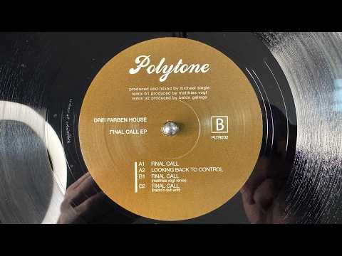 Drei Farben House — Drei Farben House - Looking Back To Control - Polytone Recordings – PLTR002 (2009)