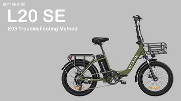 L20 SE  E03 Troubleshooting Method