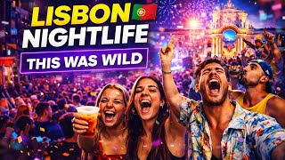 Lisbon Nightlife 🇵🇹 | What Going Out in Portugal Is REALLY Like