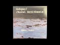 Gohger/Aural Antithesis ‎– Gaa//Aag