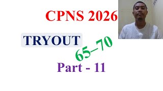Persiapan CPNS 2026 - TRYOUT Part - 11 (65-70)