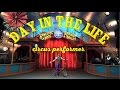 Day in the Life - Circus Performer - Dave Mahoney - Ringling Brothers and Barnum and Bailey