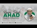 Live  keutamaan ilmu  fikrul islam  ust choirul anam