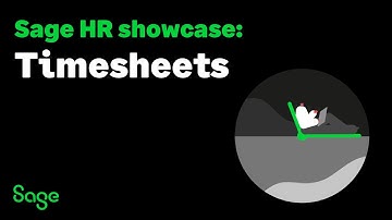Sage HR Showcase - Timesheets