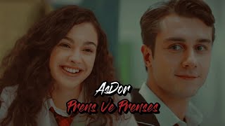 Asiye & Doruk || Prens ve Prenses