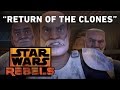 Return of the Clones | Star Wars Rebels