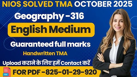 NIOS Class 12 Geography (316) SOLVED TMA October 2025 | NIOS TMA Solution 2024-25 #nios #nios2025