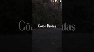 Gözde Buldaş - Buraya Kadar #trendingshorts #gözdebuldaş