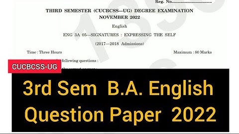 SIGNATURES : EXPRESSING THE SELF       |     3rd  Sem   B.A. English   Question Paper  2022 #calicut