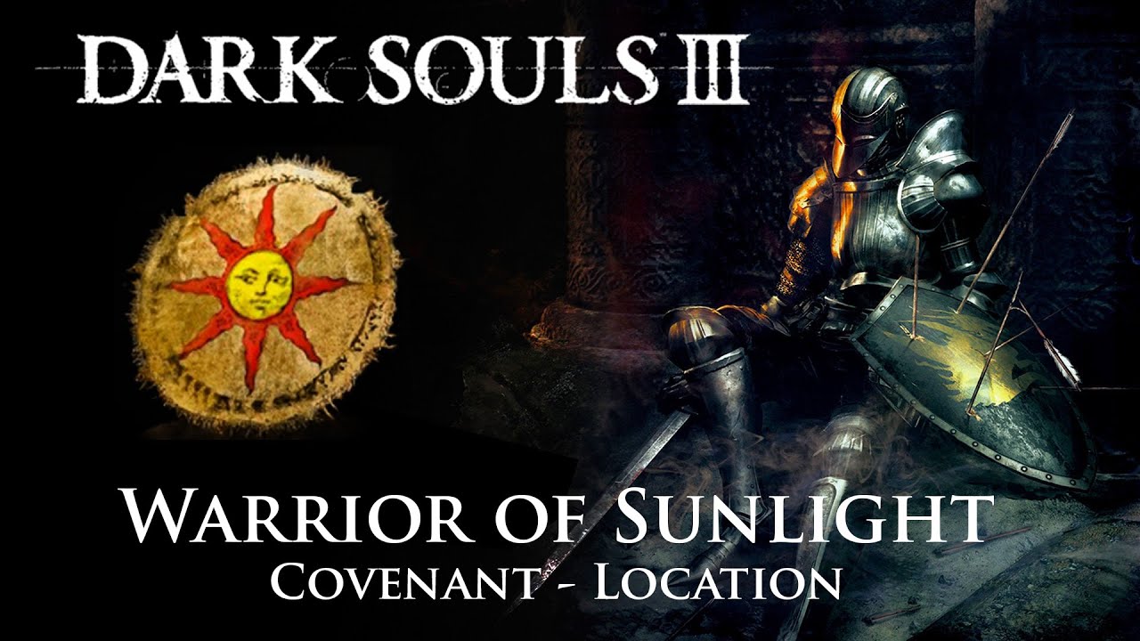 dark souls 3 warrior of sunlight dark souls 3 warrior of sunlight