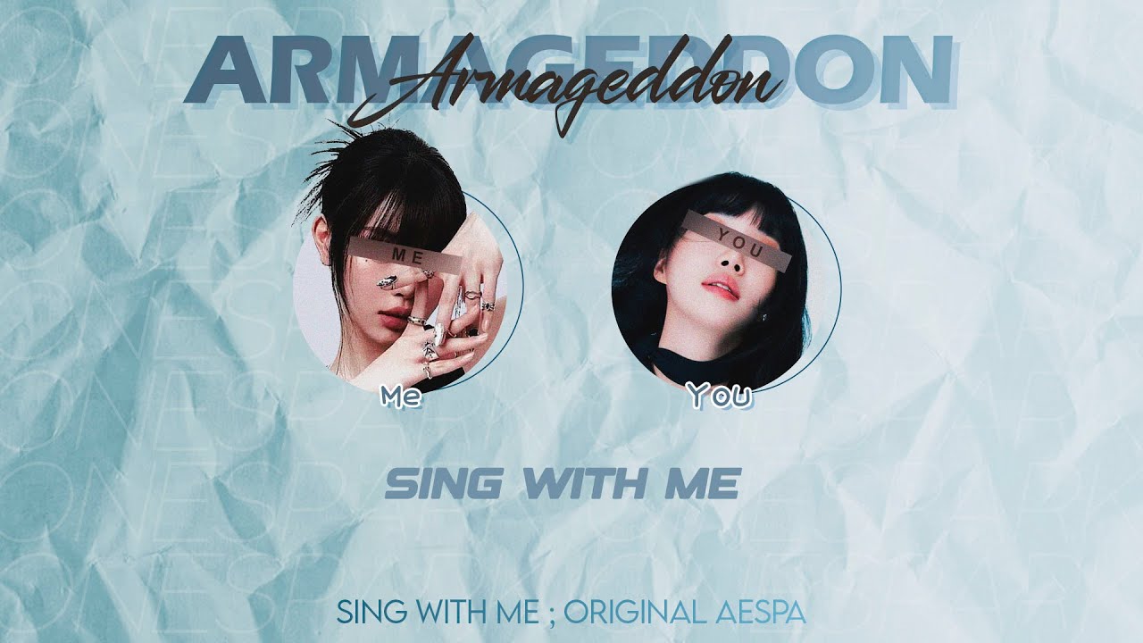 [Sing With Me] [aespa 에스파] Armageddon : 2 members (Duet) KARAOKE