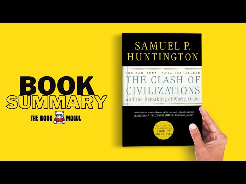 ملخص كتاب صراع الحضارات ل صموئيل هنتنغتون