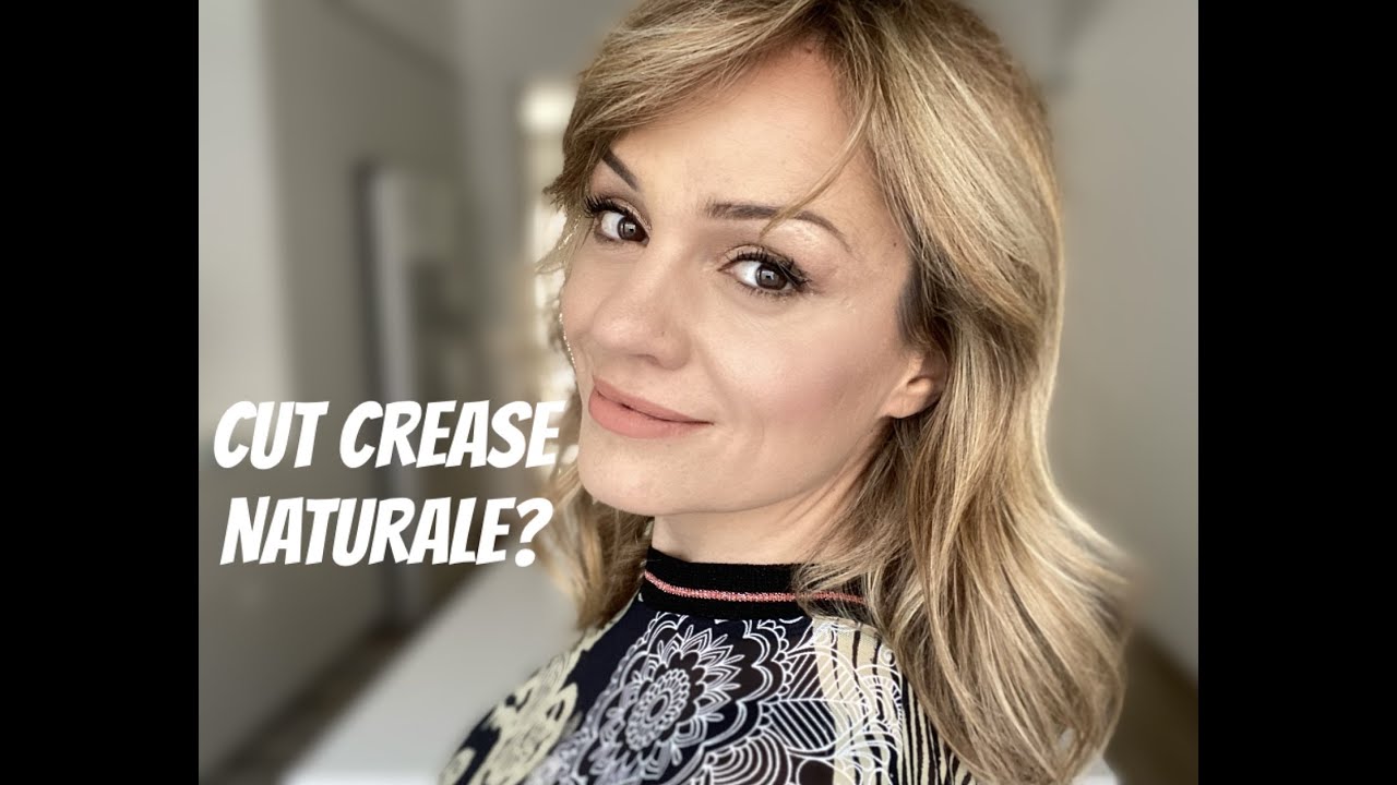 Cut crease Naturale?
