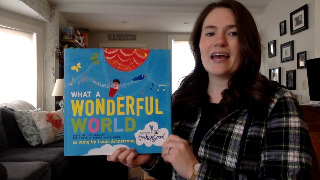 What a Wonderful World, illustrated by Tim Hopgood YouTube