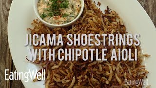 How To Make Spiralized Jicama Shoestrings With Chipotle Aioli