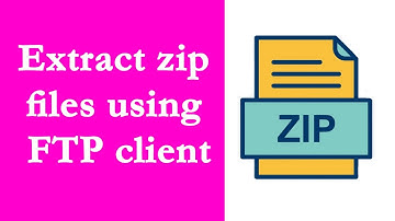 How to unzip or extract zip files using FTP client on the server