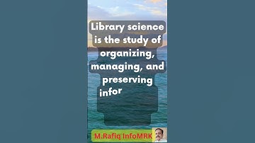 What is Library Science?