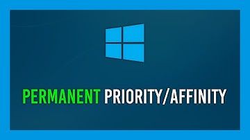 How to Permanently set Process Priority in Windows | Crash Course Guide