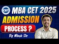 Admission Process II MBA CET 2025 II Nilesh Sir #mba #mbacet2025 #mbaadmission2025 #education #mba