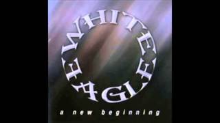 White Eagle - Stop Pretending