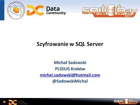 Wideo: Co to jest szyfrowanie w SQL Server?