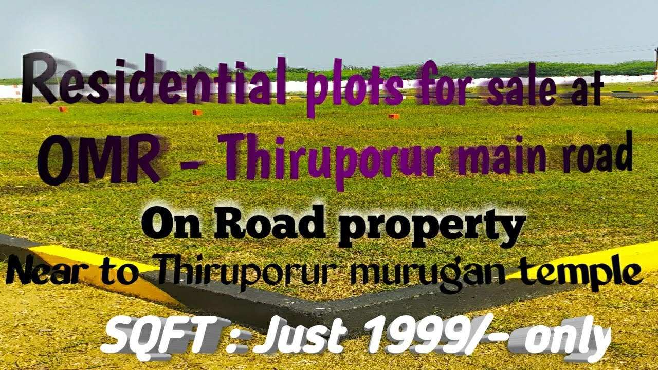 Residential plots for sale at OMR Thiruporur main area / DTCP approved plots at OMR road