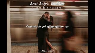 Erol Evgin & Atiye - Tüm Bir Yaşam (Sözleri) #lyrics #shorts #short #song #speed #yalıçapkını #2023 Resimi