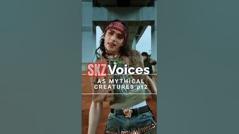 Skz voices as mythical creatures pt2#fypviralシ #viral #kpop #straykids #skz #felix #hyunjin #kpop
