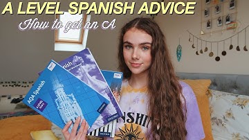 Spanish A Level Advice! | 10 Things I Wish I