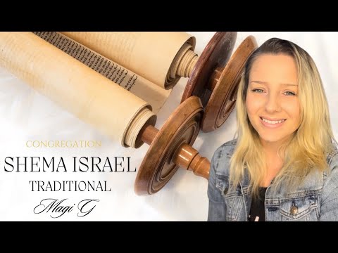 Shema Israel Traditional Hear O Israel Magi G