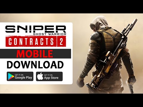 Sniper Ghost Warrior Contracts 2 Mobile Gameplay | APK For Android and iOS