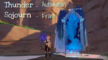 Thunder Sojourn Event: Automaton Front - Genshin Impact