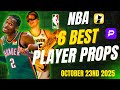 NBA PRIZEPICKS TODAY | 6 BEST PROP PICKS | THURSDAY | 10/23/2025 | BEST PROPS | NBA BETTING