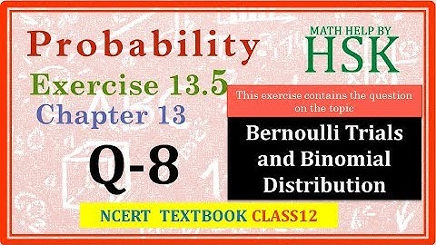 probability ex13#5 q8 class 12 maths ncert textbook solution