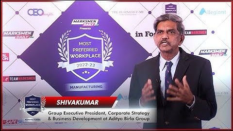 Shivakumar, Group Executive President Corporate Strategy & Business Development, Aditya Birla Group
