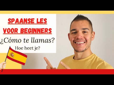 Spaans leren voor beginners! ¿Cómo te llamas? MAKKELIJK & LEUK SPAANS LEREN - gratis Spaanse les