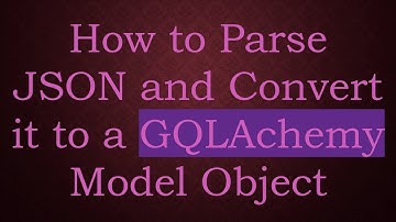 How to Parse JSON and Convert it to a GQLAchemy Model Object