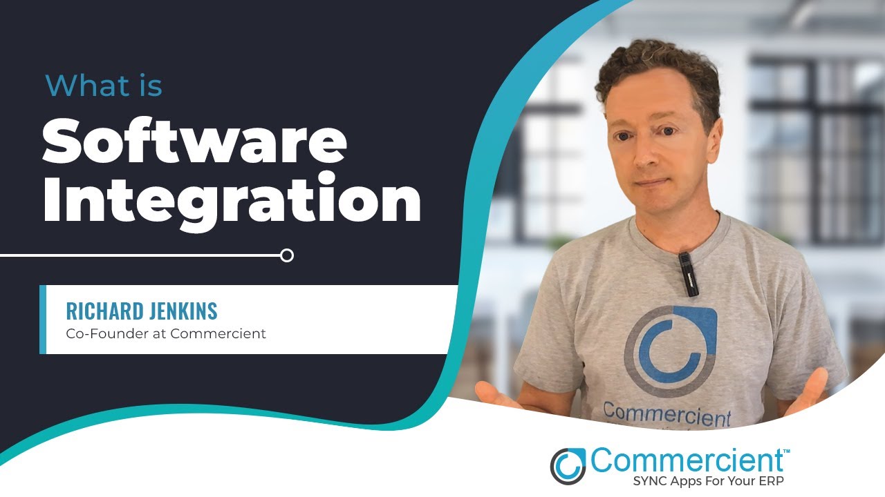 What is software integration? - Richard Jenkins from Commercient - YouTube
