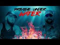 Nu Breed feat. Jesse  Howard - Breathe Under Water