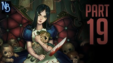 Alice: Madness Returns Walkthrough Part 19 No Commentary