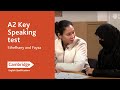 A2 Key speaking test (from 2020) - Sthefhany and Fayza | Cambridge English