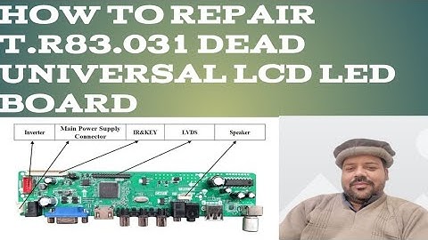 HOW TO REPAIR T. R83.031 DEAD UNIVERSAL BOARD LCD LED
