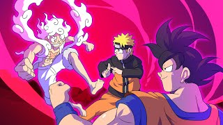 GOKU vs LUFFY vs NARUTO