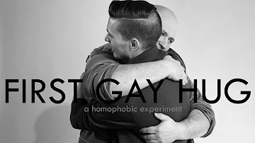 First Gay Hug (A Homophobic Experiment) | First Kiss Video