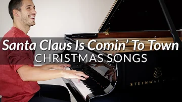 Santa Claus Is Comin' To Town - Christmas Songs | Piano Cover + Sheet Music