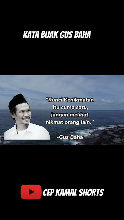 Kata bijak Gus Baha - Story Wa #shorts