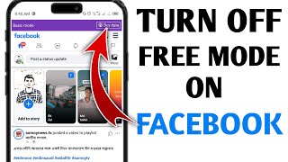 How To Remove Free Mode On Facebook 2024 | Turn On Basic Mode On Facebook 2024