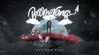 Gustavo Elis - Tu Estas (Audio)