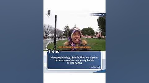 TANAH AIRKU versi (mahasiswa kuliah diluar negri)