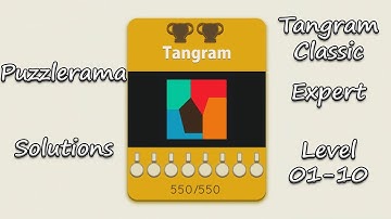 Puzzlerama Solutions - Tangram Classic Expert ( Level 01-10 )